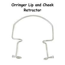 Load image into Gallery viewer, ORRINGER SELF RETAINING LIP RETRACTOR
